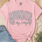 Mommin All Day Everyday
