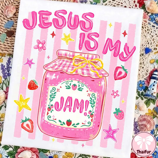Jesus is My Jam